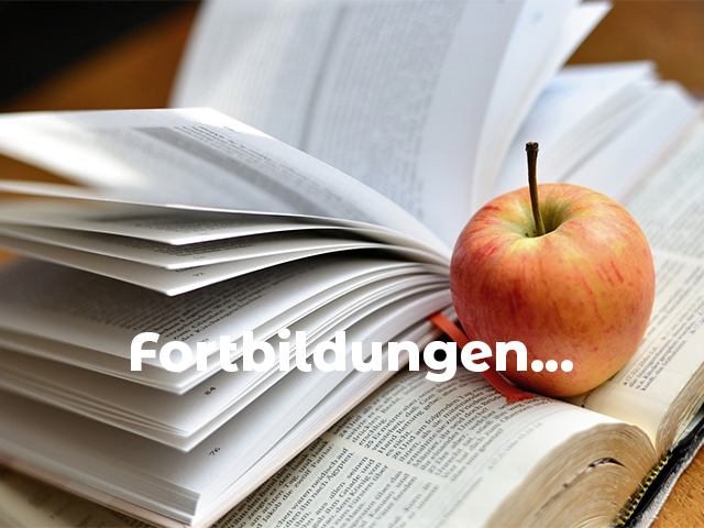 Fortbildungen